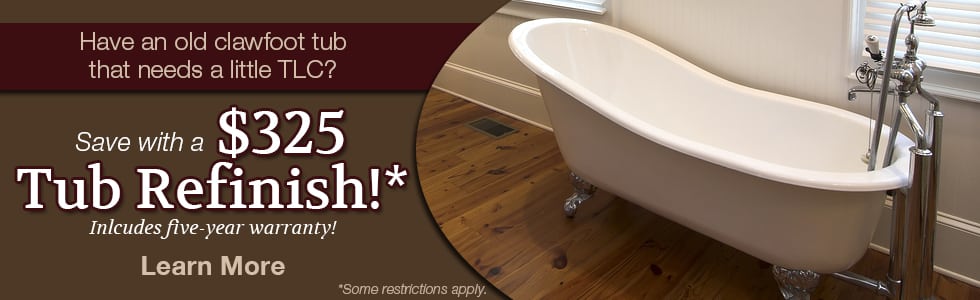 $325 Tub Refinish Special